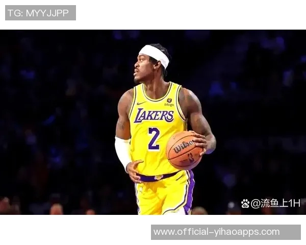 拉拉维亚称赞范德比尔特防守表现为球队奠定坚实基础 拉拉维亚称赞范德比尔特防守表现为球队奠定坚实基础