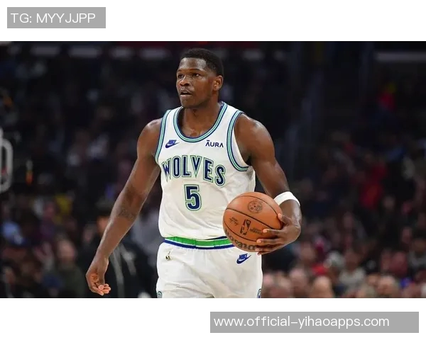 森林狼爱德华兹因右腿筋紧张首节伤退将缺席本场比赛 森林狼爱德华兹因右腿筋紧张首节伤退将缺席本场比赛